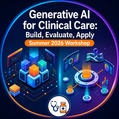 Picture of Generative AI for Clinical Care: Build, Evaluate, Apply Workshop